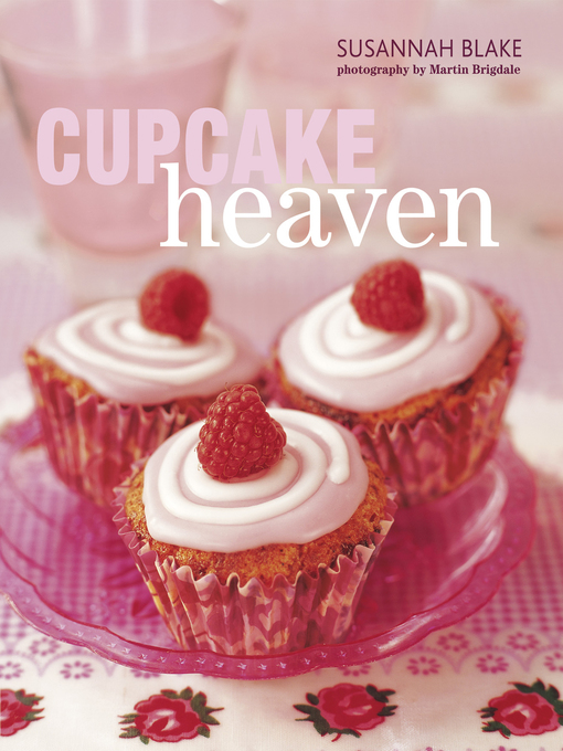 Title details for Cupcake Heaven by Susannah Blake - Available